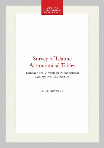 Survey of Islamic Astronomical Tables