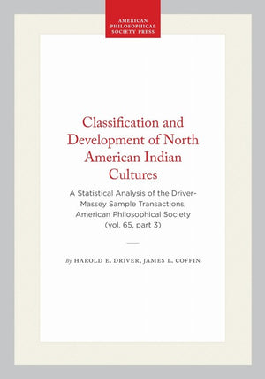 Classification and Development of North American Indian Cultures