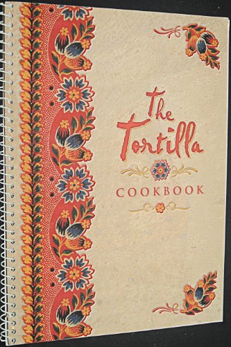 The Tortilla Cookbook cover
