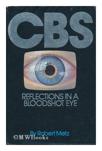 CBS : reflections in a bloodshot eye cover art