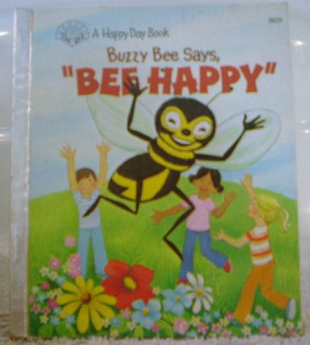 Buzzy Bee Says Bee Happy
