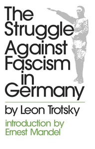 The Struggle Against Fascism in Germany 