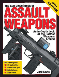 Gun Digest Assault Weapons 