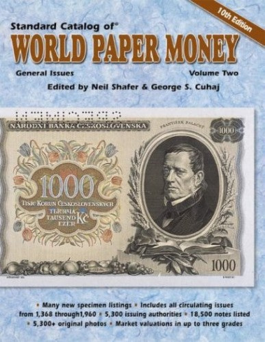 The Standard Catalog of World Paper Money