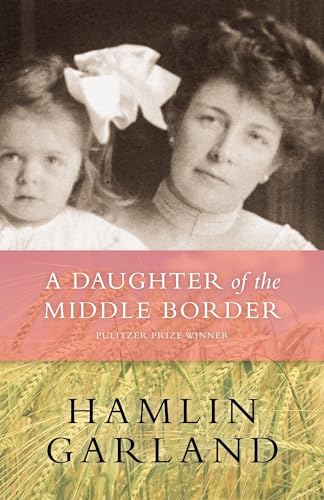 A Daughter of the Middle Border