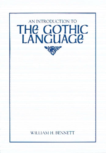 An Introduction to the Gothic Language