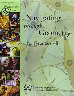 Navigating Through Geometry in Grades 6-8