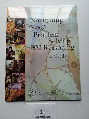 Navigating Through Problem Solving and Reasoning in Grade 1