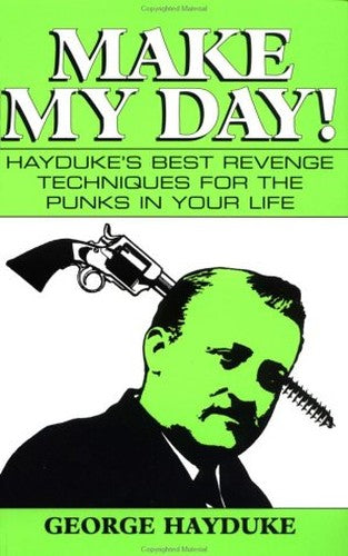 Make My Day!