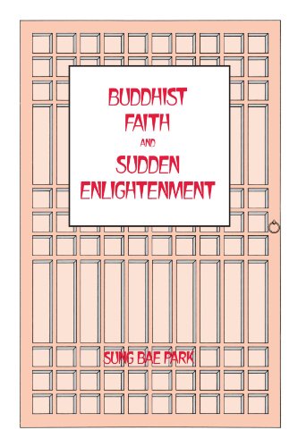 Buddhist Faith and Sudden Enlightenment