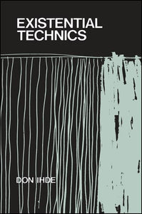 Existential Technics 