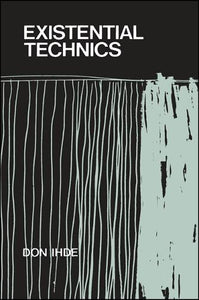 Existential Technics 