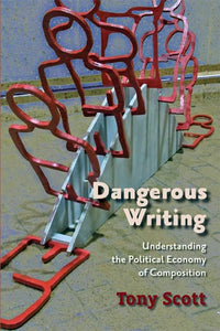 Dangerous Writing 