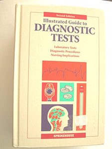 Illustrated Guide to Diagnostic Tests 