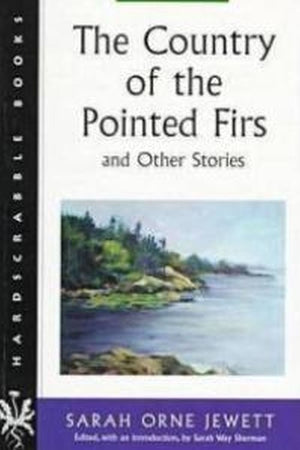 The Country of the Pointed Firs
