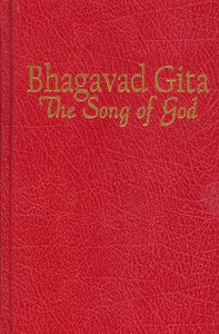The Bhagavad Gita: the Song of God 