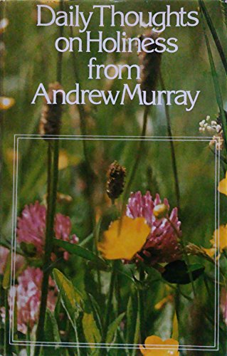 Title: Daily thoughts on holiness from Andrew Murray cover