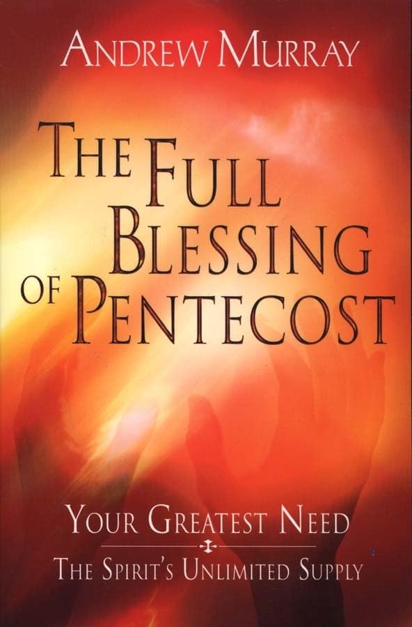 The Full Blessing of Pentecost