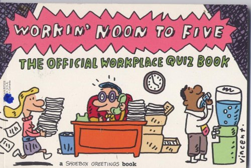 Workin' Noon to Five