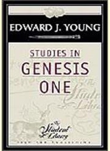 Studies in Genesis One