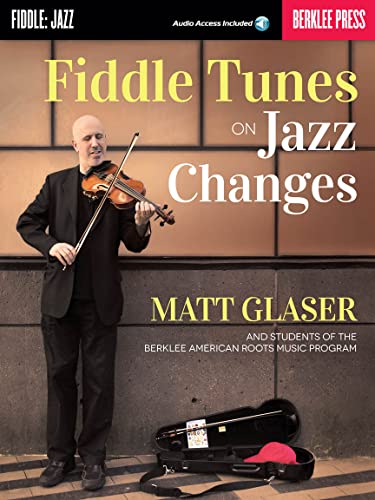Fiddle Tunes on Jazz Changes. Reference Book. Includes Audio Online
