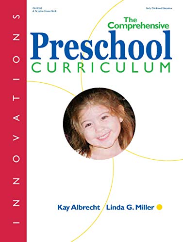 The Comprehensive Preschool Curriculum