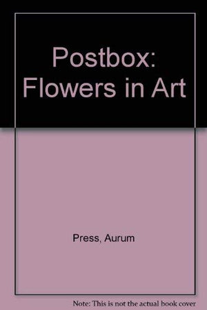 Postbox: Flowers in Art *Op*