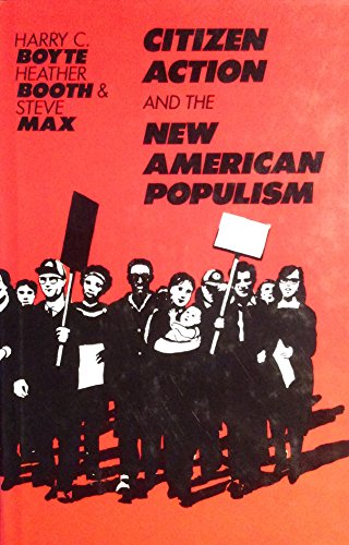 Citizen Action and the New American Populism