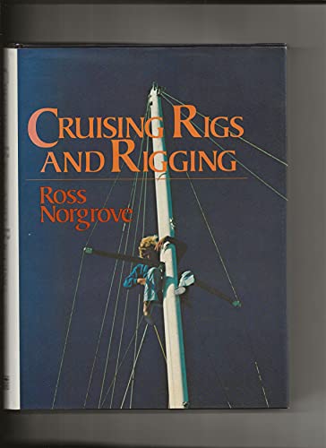 CRUISING RIGS AND RIGGING