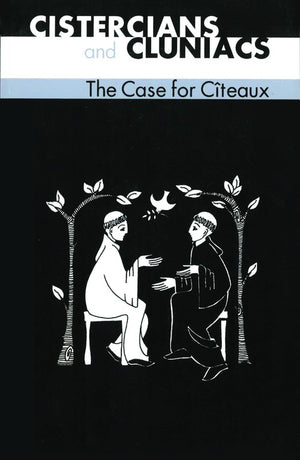 Cistercians And Cluniacs