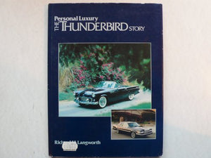The Thunderbird Story: Personal Luxury 
