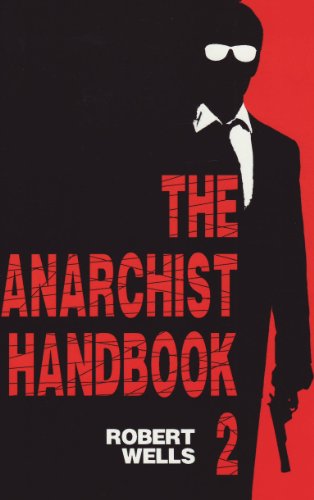 The Anarchist Handbook (2)