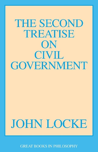 The Second Treatise on Civil Government