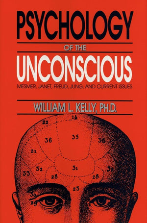 The Psychology of the Unconscious