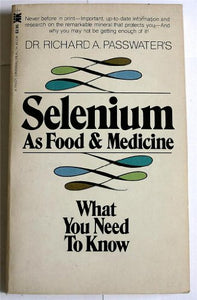 SELENIUM AS FOOD AND MEDICINE PAPER 
