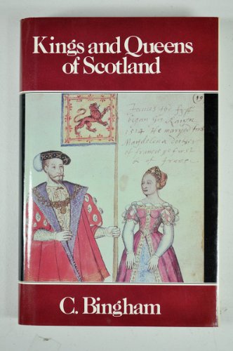 The Kings  Queens Of Scotland