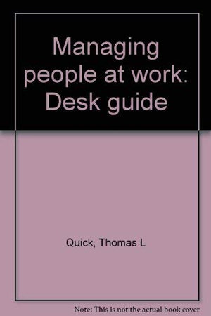 Managing people at work: Desk guide