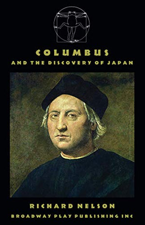 Columbus And The Discovery Of Japan