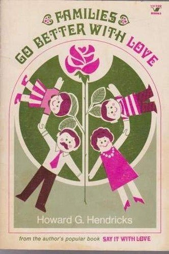 Families Go Better with Love