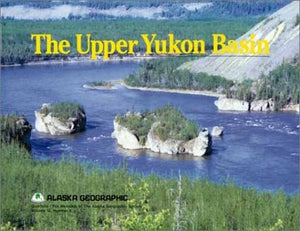 The Upper Yukon Basin