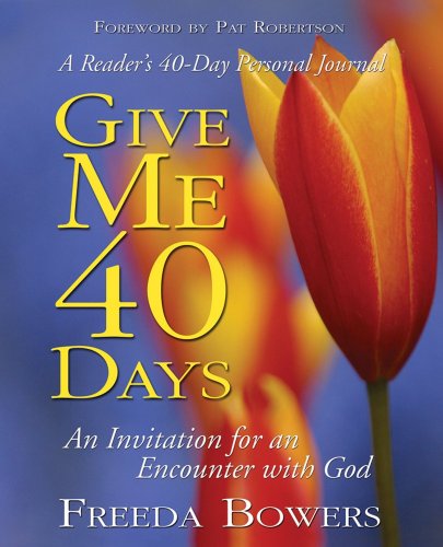 Give Me 40 Days