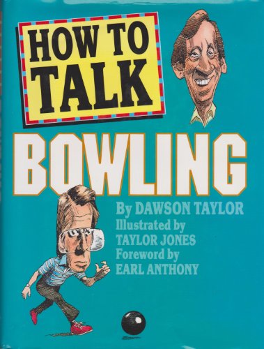 How to Talk Bowling