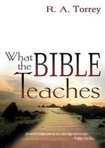 What the Bible Teaches