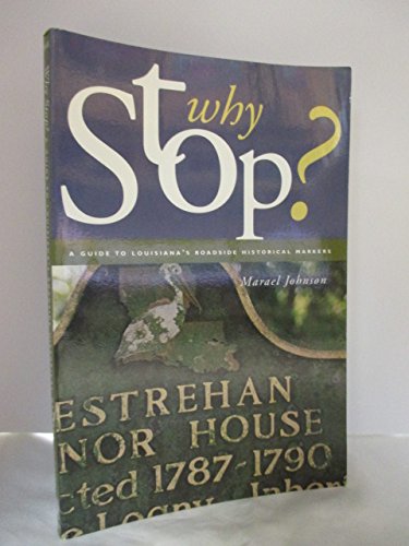 Louisiana: Why Stop?