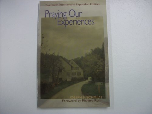 Praying Our Experiences