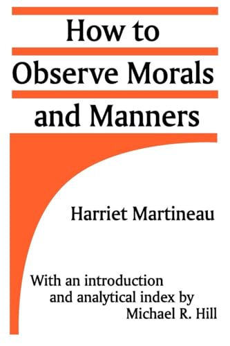 How to Observe Morals and Manners