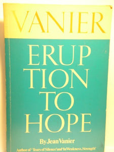Eruption to hope 