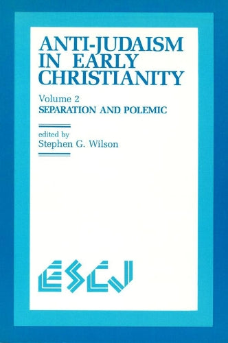 Anti-Judaism in Early Christianity cover art