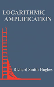 Logarithmic Amplification 