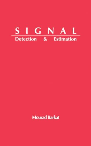 Signal Detection and Estimation